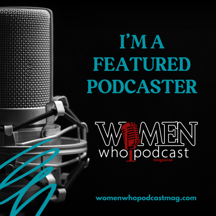 I’m A Featured Podcaster WWP_Digital Asset 2023